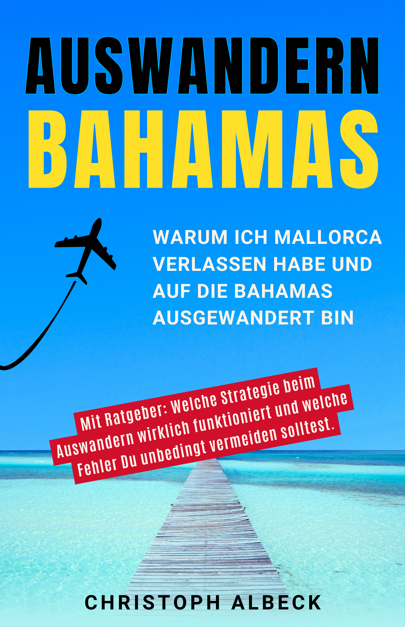 Tipps für Mehr vom Netto in meinem Ratgeber Auswandern Bahamas